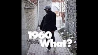 Gregory Porter 1960 What deephouse  remix  (Edupaix)