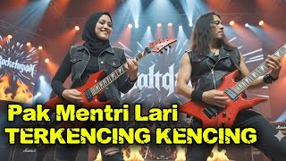 Pak Mentri Lari Terkencing Kencing | Rock Metal Gitaris Gadungan | Rocker Gadungan | Musik AI
