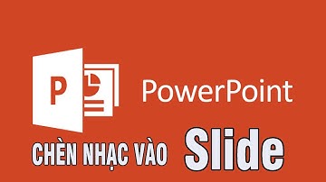 Chèn nhạc vào Slide PowerPoint - Thành Trung online School