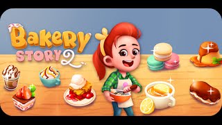 Bakery Story 2 Gameplay - Free On Android & iOS screenshot 5