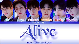 Astro (아스트로) - Alive [Color Coded Lyrics] Sub Han/Rom/Eng/Indo