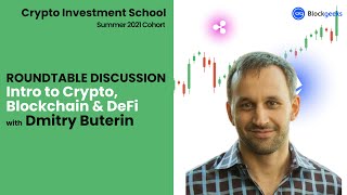 Intro to Crypto Blockchain & DeFi Roundtable Discussion with Dmitry Buterin