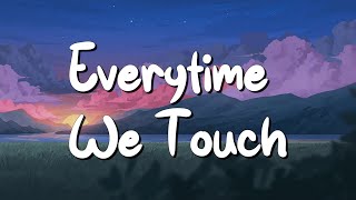 Everytime We Touch - Cascada (Lyrics) || One Direction, Katy Perry... (MixLyrics)