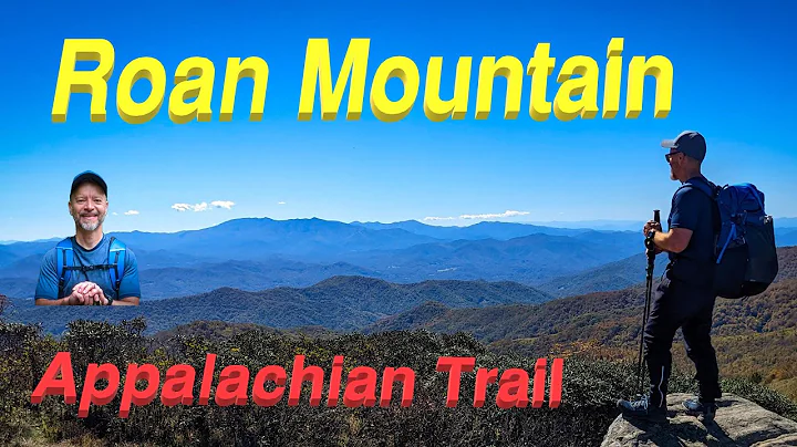 Roan Mountain Highlands - 76 Miles on the Appalach...