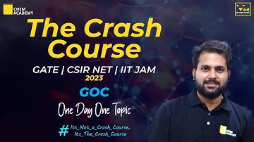 GOC One Shot | Chemistry Crash Course for GATE, CSIR NET & IIT JAM | Chem Academy