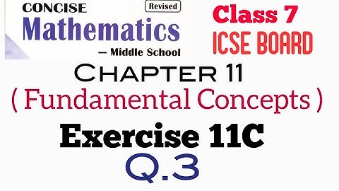 Exercise 11C Q.3 Class 7 Maths ICSE Board