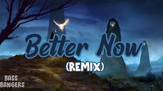 Post Malone - Better Now (LUNE Remix)