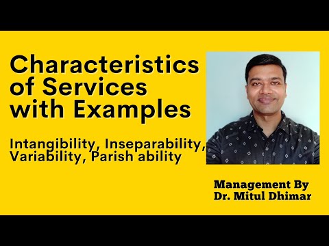 Characteristics of services with examples / What are characteristic of services?