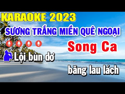 Sương Trắng Miền Quê Ngoại Karaoke Song Ca Nhạc Sống 2023 | Trọng Hiếu