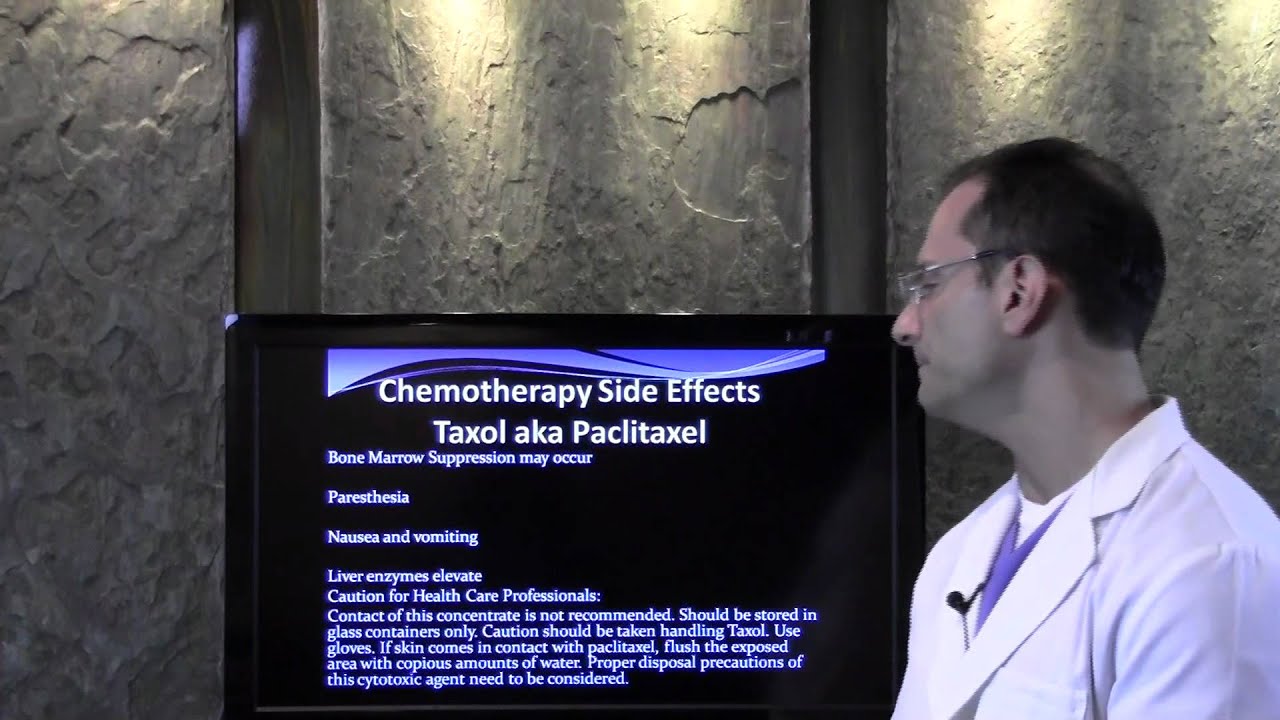 Taxol paclitaxel chemotherapy side effects - YouTube
