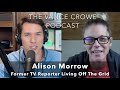 Alison morrow reporter leaves mainstream news discusses how it works  vance crowe podcast