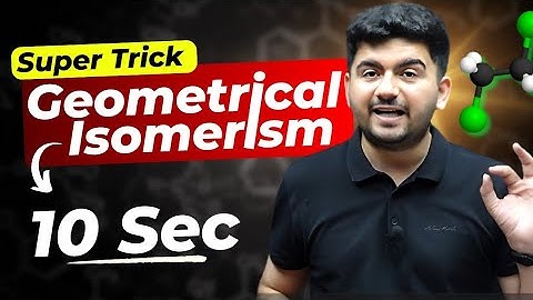 How to check Geometrical Isomerism ? Organic Chemistry Trick