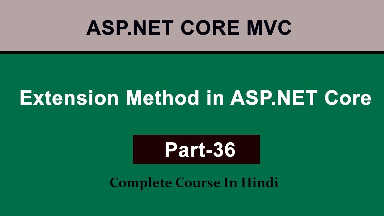 Extension Method in ASP.NET Core - YouTube