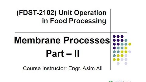 Lecture 13   Unit Operation in Food Processing