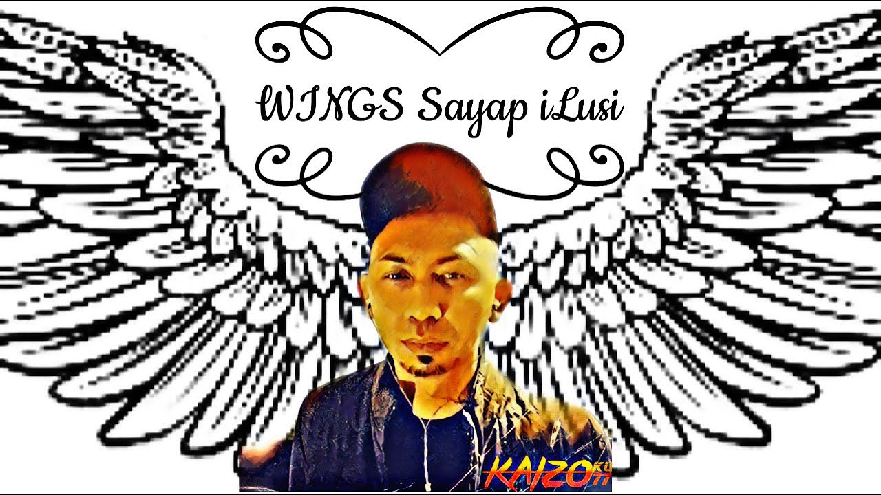 Wings Sayap ilusi 🔥 YouTube