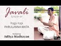 Parulanna mata  dharmapuri subbarayar javali  raga kapi aditya madhavan javali in carnatic music