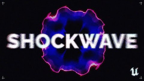 How to create a SHOCKWAVE  - Unreal engine