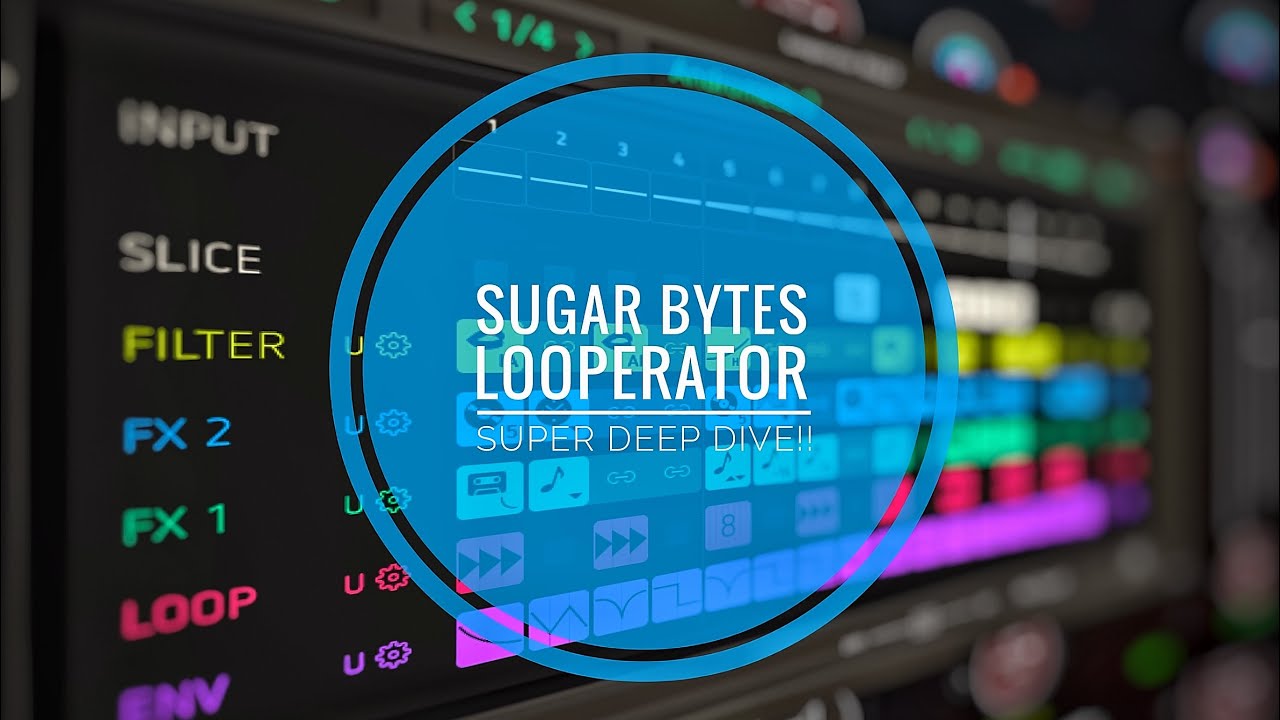 Looperator: Super deep dive!!