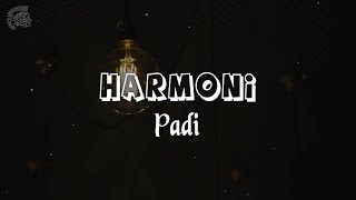 Padi - Harmoni │ LIRIK & Best Cover Tami Aulia