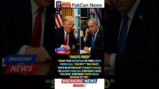 Reports of Trump-Netanyahu Tensions Fuel Political Speculation | PakCan News