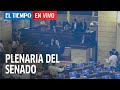 El Tiempo En Vivo: Se espera duro debate en el Senado tras decision contra Uribe