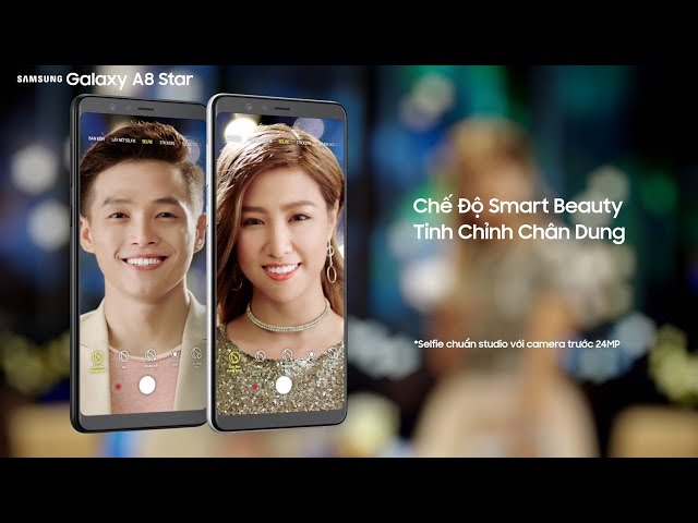 Galaxy A8 Star | Tuyệt chiêu thả thính thông minh