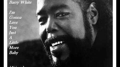 Barry White I'm Gonna Love You Just a Little More Baby (dj ienz)
