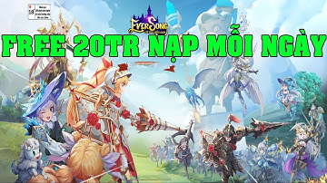 Ever Song: Cổ Tích Nổi Loạn Bản Việt Hóa Free 20 Triệu Nạp Mỗi Ngày Miễn Phí Skin VIP Game Mới Ra