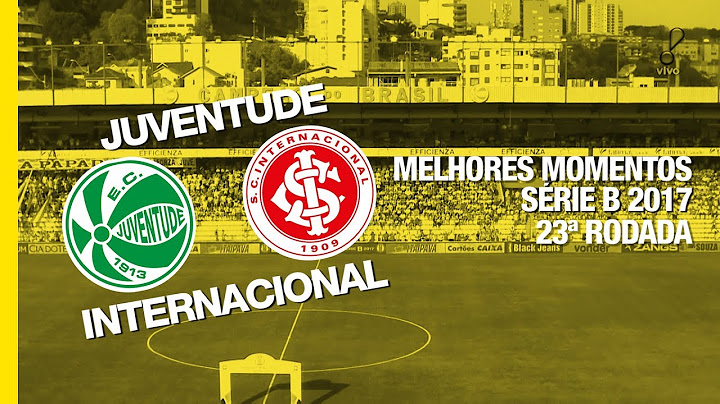 Melhores Momentos - Juventude 2 x 1 Internacional - Série B - 09/09/2017