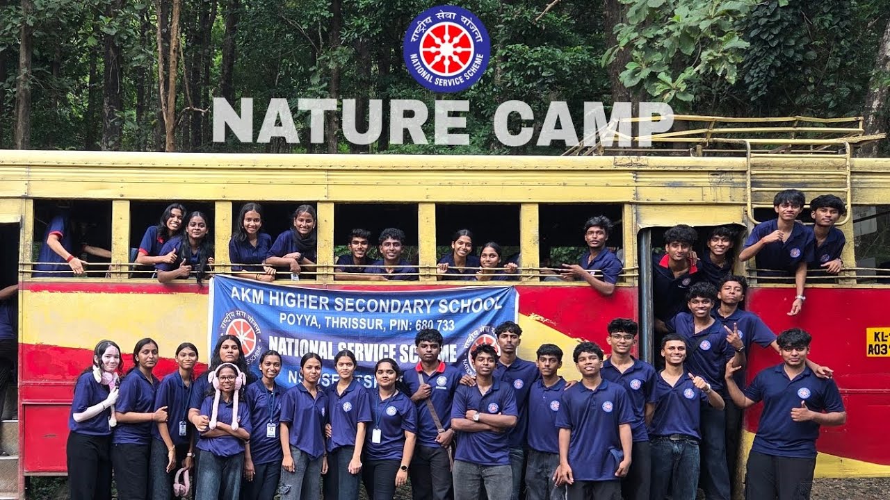 NATURE CAMP | VAZHACHAL |NATIONAL SERVICE SCHEME | AKM HIGHER SECONDARY SCHOOL POYYA | UNIT NO :41
