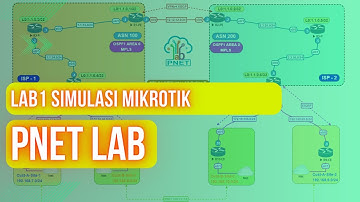 9. PNETLab Tutorial - LAB 1 Simulasi Mikrotik