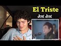 José José - El Triste en vivo | REACTION