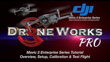 Mavic 2 Enterprise Series - Overview, Setup, Activation, Calibration & Test Flight