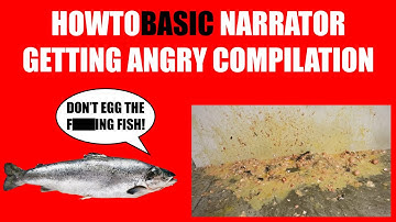 HowToBasic Narrator Getting Angry Compilation