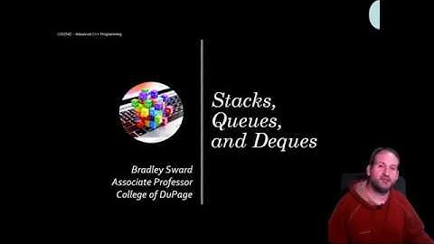 Queues, Stacks, and Deques Using C++