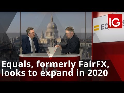 Equals, formerly FairFX, looks to expand in 2020