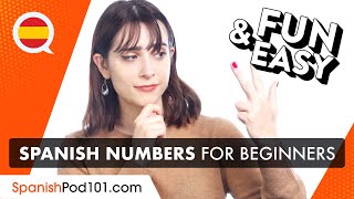 A Complete Guide To Spanish Numbers