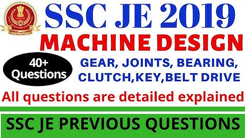 MACHINE DESIGN || MACHINE DESIGN QUESTIONS FOR SSC JE || MECHANICAL ENGINEERING || SSC JE || RRB JE