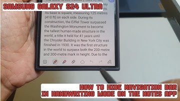 How to hide navigation bar in handwriting mode on the Notes app on Samsung Galaxy S24 Ultra