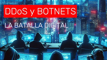 DDoS y BOTNETS: La Batalla Digital | Music Video
