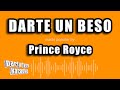 Prince Royce - Darte Un Beso (Versión Karaoke)