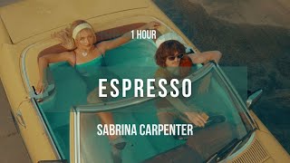 [1 hour] Sabrina Carpenter - Espresso | Lyrics screenshot 5