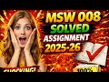 MSW 008 SOLVED ASSIGNMENT 2025-26