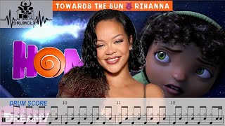Rihanna - Towards the Sun (Drum Score)