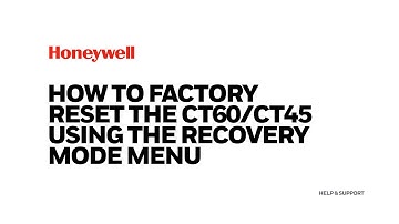 How to factory reset the CT60/CT45 using the recovery mode menu