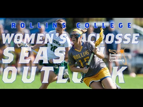 Rollins College | 2017 Women's Lacrosse Season Outlook - YouTube