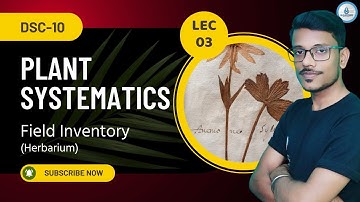Plant Systematics || Herbarium & it