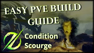 Guild Wars 2 Condition Scourge Easy Pve Build Guide 37K Dps