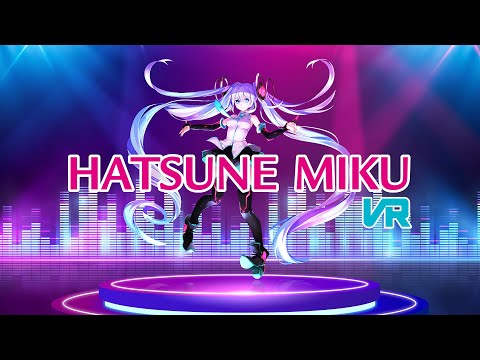 Hatsune Miku VR | Oculus Quest Platform