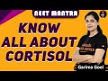 Cortisol | NEET Mantra by Garima Goel | NEET 2020 | NEET Biology 2020 | NEET 2020 Preparation Tips